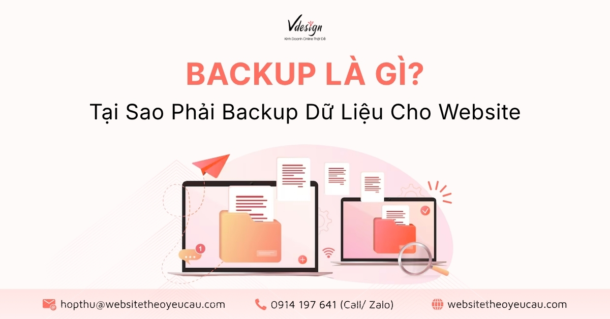 Backup là gì? Tại sao phải backup dữ liệu cho website