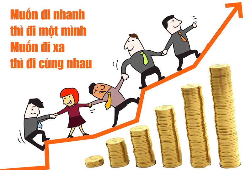 Muốn đi nhanh thì đi một mình, nhưng muốn đi xa thì hãy đi cùng nhau