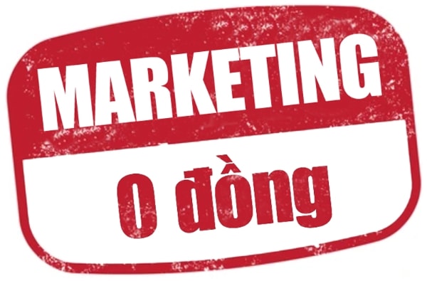 Marketing 0 đồng