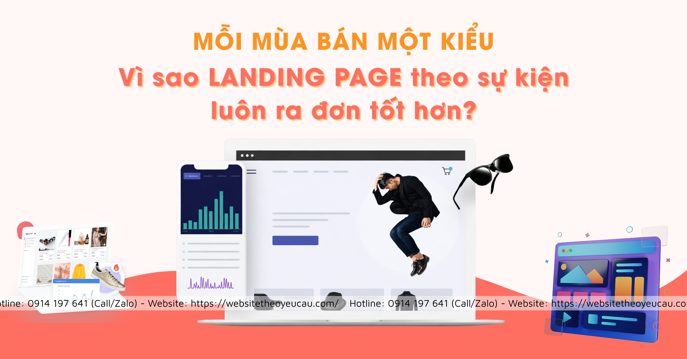 Mỗi mùa bán mỗi kiểu: Vì sao Landing Page theo sự kiện/ theo mùa luôn ra đơn tốt hơn?