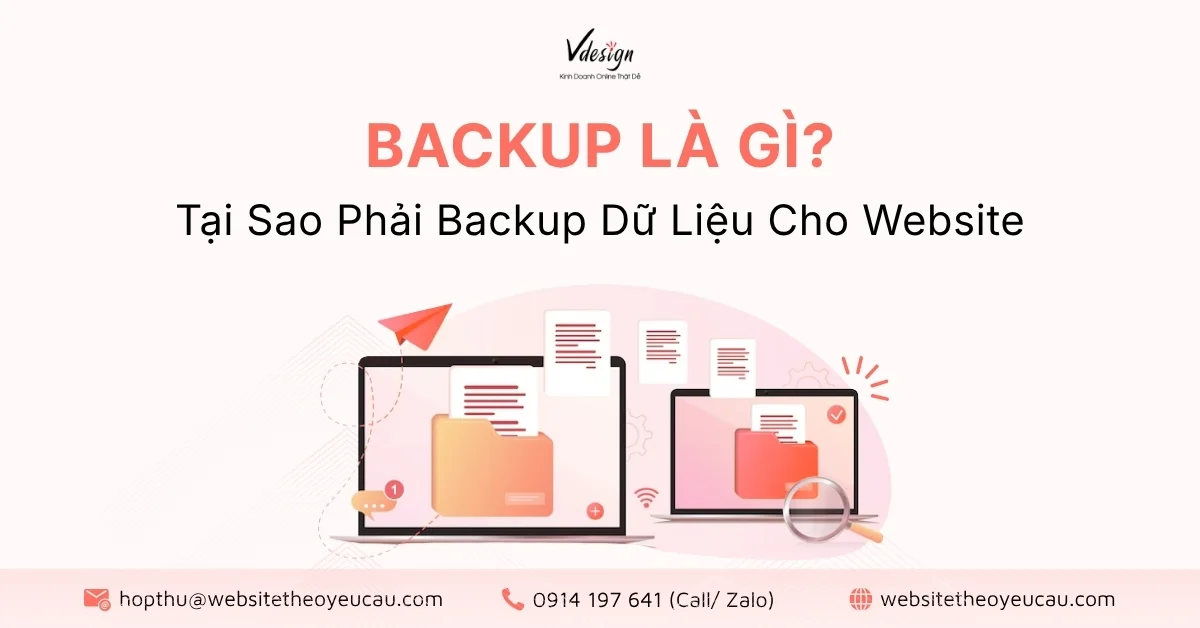 Backup là gì? Tại sao phải backup dữ liệu cho website